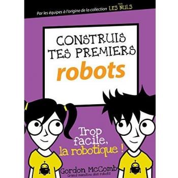 Construis ton premier robot
