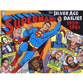 Superman. The silver age dailies