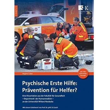 Regine Ecker Psychische Erste Hilfe: Prävention Für Helfer? (Campus)