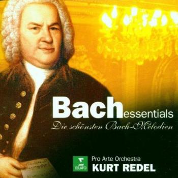 Bach en Essentiel (Les plus belles mélodies : Adaptation orchestrale par Kurt Redel)