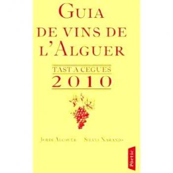Guia de vins de l'Alguer: tast a cegues 2010