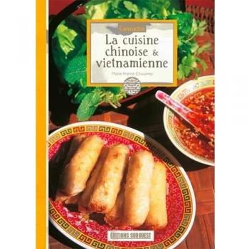 La Cuisine Chinoise Et Vietnamienne