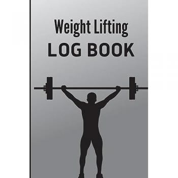 Stelian, Scaars: Weight Lifting Log Book: Workout Record Book for Men and Women, Exercise Notebook and Gym Journal for Personal Training
