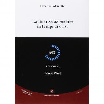La finanza aziendale in tempi di crisi