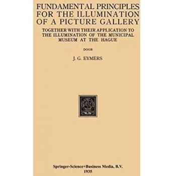 Fundamental Principles for the Illumination of a Picture Gallery