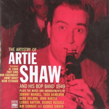 Artie Shaw and his bop band 1949