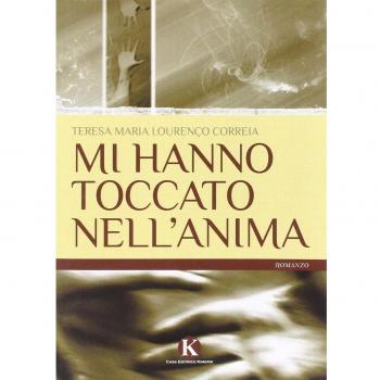 Mi hanno toccato nell'anima