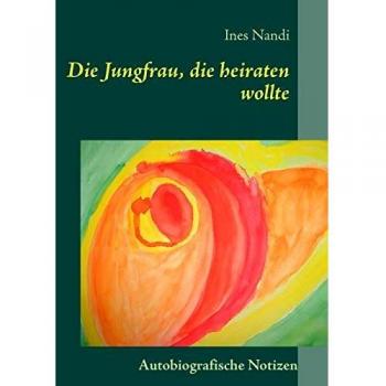Die Jungfrau die heiraten wollte