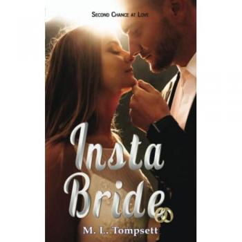 Tompsett, M L: Insta Bride