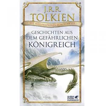 Tolkien, J. R. R. Geschichten Aus Dem Gefährlichen Königreich
