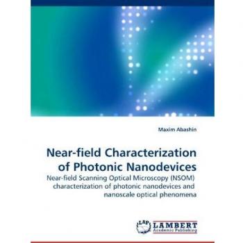 Near-field Characterization of Photonic Nanodevices: Near-field Scanning Optical Microscopy