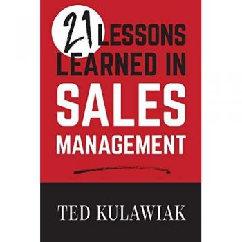 21 Lessons Learned in Sales Management