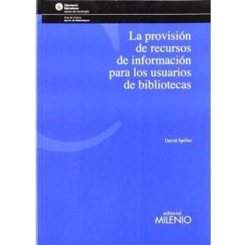 La provisión de recursos de información para los usuarios de bibliotecas