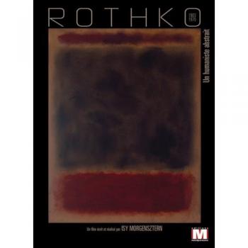 Rothko – L’Humanité Intérieure