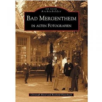 Bad Mergentheim in alten Fotografien