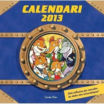 Calendari Geronimo Stilton 2013 (Tapa blanda).