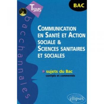 Communication en Santé et Action sociale et Sciences sanitaires et sociales