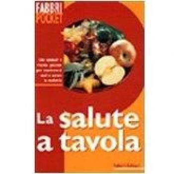 La salute a tavola