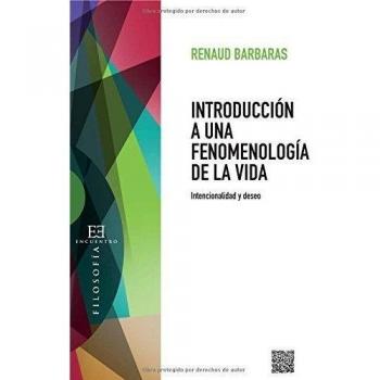Introducción a una fenomenología de la vida (Tapa blanda).