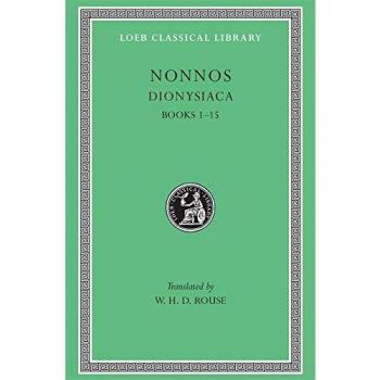Dionysiaca (Loeb Classical Library)