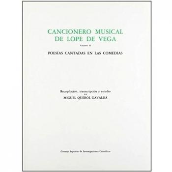 Cancionero musical de lope de vega. Tomo iii. Poesías cantadas en las comedias