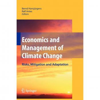 Economics and Management of Climate Change