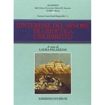 L'interesse del minore tra bioetica e biodiritto