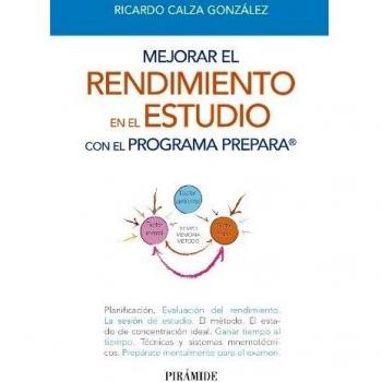 Mejorar el rendimiento en el estudio con el programa PREPARA (Libro Práctico)