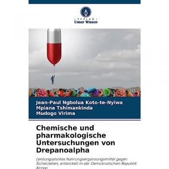 Ngbolua Koto-Te-Nyiwa, Jean-Paul: Chemische und pharmakologische Untersuchungen von Drepanoalpha