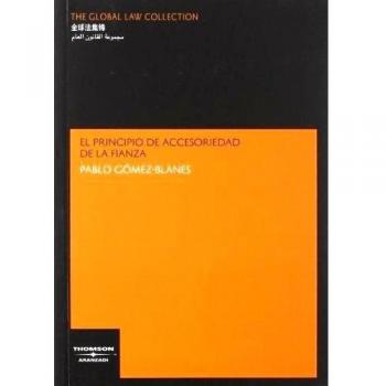 El Principio de Accesoriedad de la Fianza