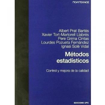 Métodos estadísticos. Control y mejora de la calidad (PT 2a edició)