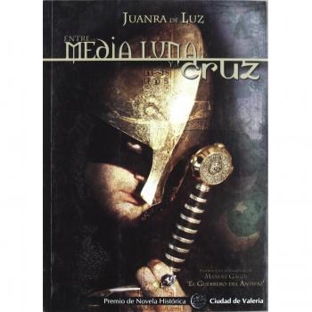 Entre La Media Luna y La Cruz