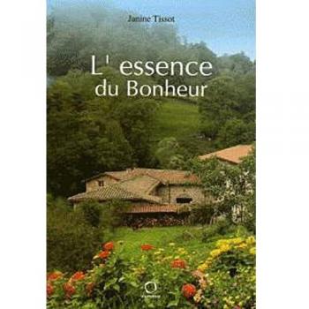 L'essence du bonheur
