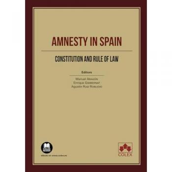 Amnesty in Spain. Constitution an rule of law