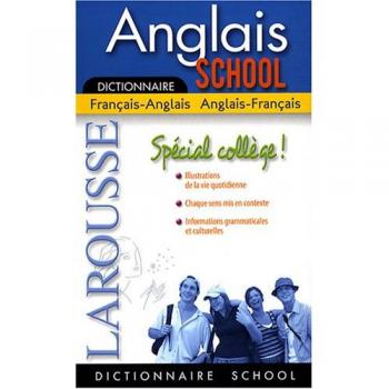 Anglais School Spécial Collège : Dictionnaire Français-Anglais/Anglais-Français