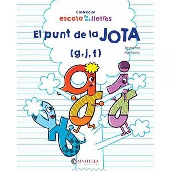 EL PUNT DE LA JOTA (G,J,F)