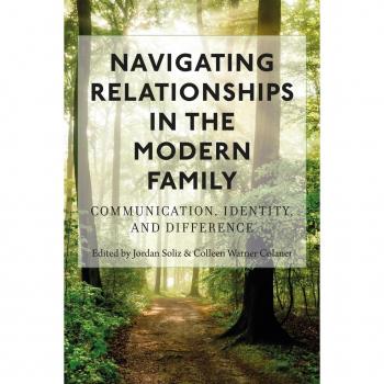 Navigating Relationships in the Modern Family