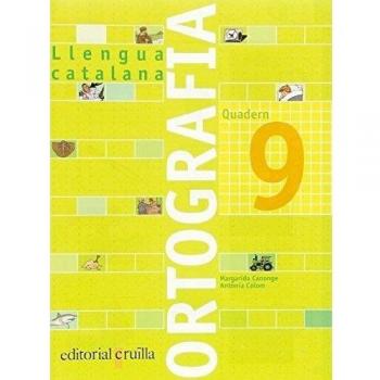 Llengua catalana. Ortografia. Quadern 9