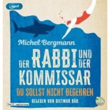 Der Rabbi und der Kommissar: Du sollst nicht begehren