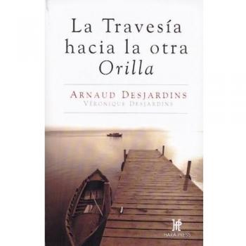La travesía hacia la otra orilla