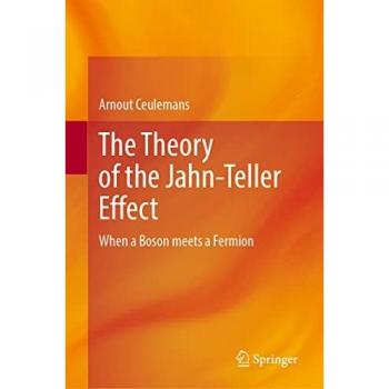 The Theory of the Jahn-Teller Effect: When a Boson meets a Fermion