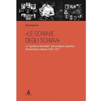 Schiave degli schiavi la questione femminile