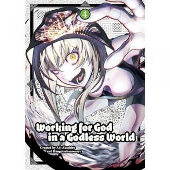 Working for God in a Godless World Vol. 4, by Aoi Akashiro