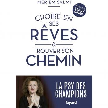 Croire en ses rêves et trouver son chemin