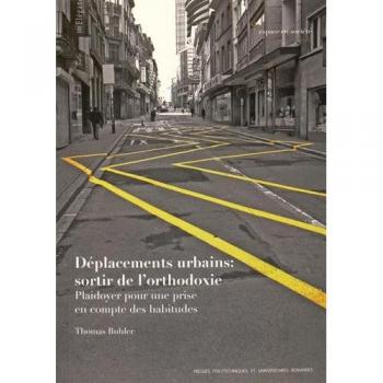 Déplacements urbains : sortir de l'orthodoxie