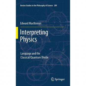 Interpreting Physics
