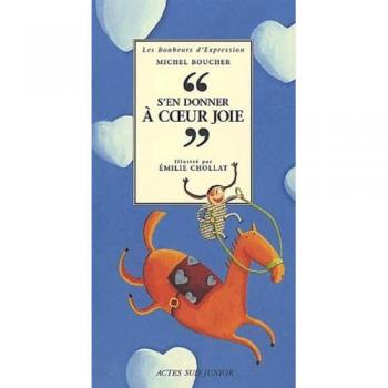 S'en donner a coeur joie