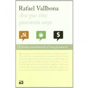 Ara que tinc quaranta anys