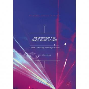 Afrofuturism and Black Sound Studies