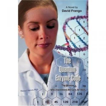 The Quantum Enzyme Code (The Woman Who Discovered the Cure for Aids)